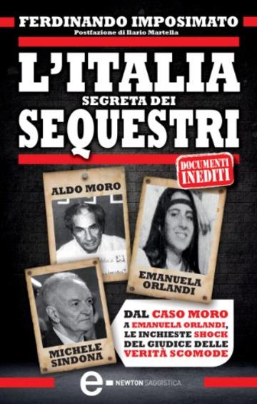 L'Italia segreta dei sequestri (eNewton Saggistica)